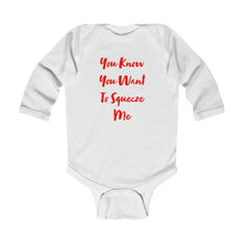Load image into Gallery viewer, Infant “You Know” Long Sleeve Bodysuit