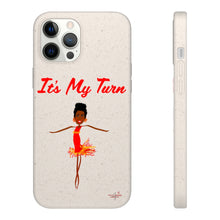 Load image into Gallery viewer, Red It’s My Turn Biodegradable Phone Case (5 - iPhone sizes and 3 - Samsung sizes)