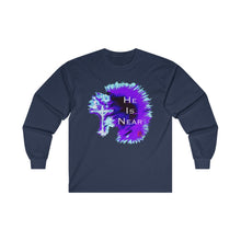 Load image into Gallery viewer, He Is Near Adult Male Ultra Cotton Long Sleeve Tee in White, Black, Ash, Royal, Navy, Purple