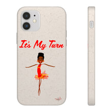 Load image into Gallery viewer, Red It’s My Turn Biodegradable Phone Case (5 - iPhone sizes and 3 - Samsung sizes)