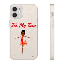 Load image into Gallery viewer, Red It’s My Turn Biodegradable Phone Case (5 - iPhone sizes and 3 - Samsung sizes)
