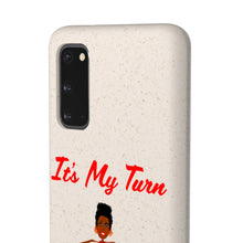 Load image into Gallery viewer, Red It’s My Turn Biodegradable Phone Case (5 - iPhone sizes and 3 - Samsung sizes)
