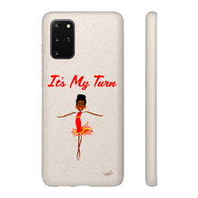Load image into Gallery viewer, Red It’s My Turn Biodegradable Phone Case (5 - iPhone sizes and 3 - Samsung sizes)
