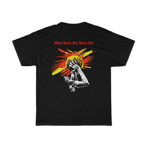 You’re Hot Red/Yellow Adult Male Heavy Cotton Tee in 11 Colors
