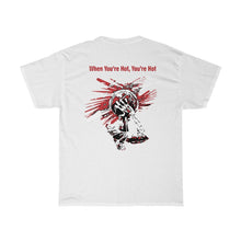 Load image into Gallery viewer, You’re Hot Dark Red Adult Male Heavy Cotton Tee in 11 Colors
