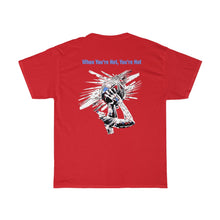 Load image into Gallery viewer, You’re Hot Light Blue Adult Male  Heavy Cotton Tee in 11 Colors

