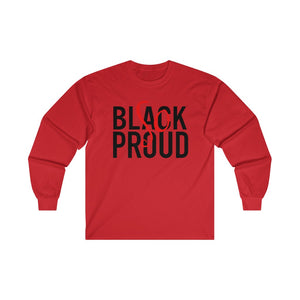 Black So Proud Adult Female Ultra Cotton Long Sleeve Tee in White, Gold, Irish Green, Carolina Blue, Light Pink, Red