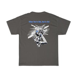You’re Hot Light Blue Adult Male  Heavy Cotton Tee in 11 Colors