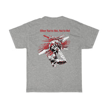 Load image into Gallery viewer, You’re Hot Dark Red Adult Male Heavy Cotton Tee in 11 Colors
