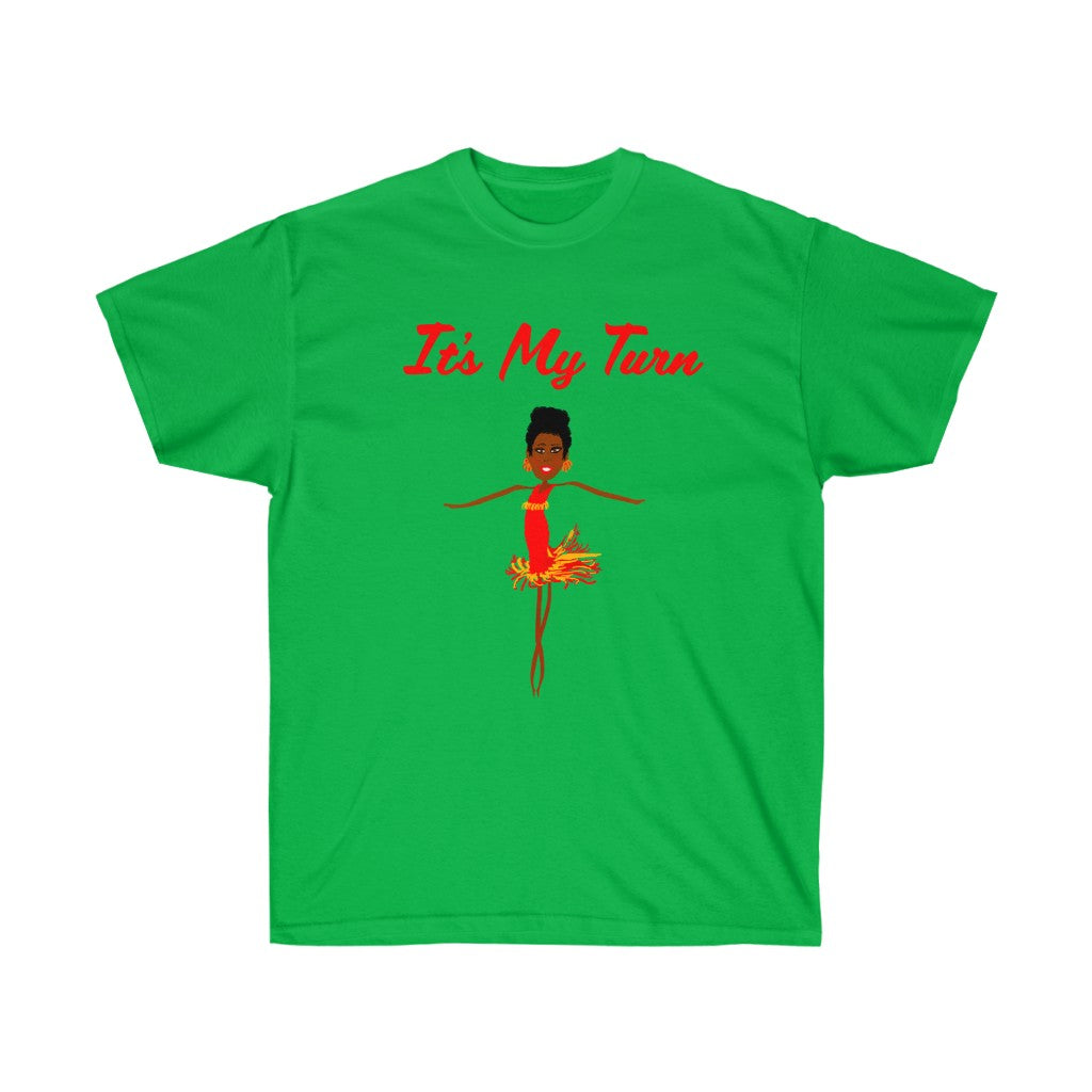 Red It’s My Turn Adult Female Ultra Cotton Tee  in 3 Colors