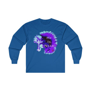 He Is Near Adult Male Ultra Cotton Long Sleeve Tee in White, Black, Ash, Royal, Navy, Purple