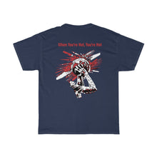 Load image into Gallery viewer, You’re Hot Dark Red Adult Male Heavy Cotton Tee in 11 Colors
