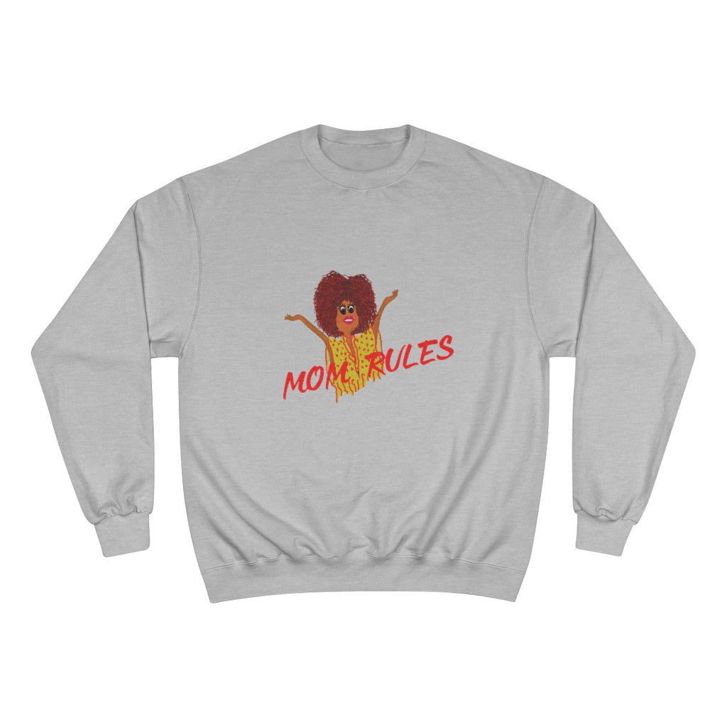 Red Mom Rules Adult Female Champion Sweatshirt (5 Colors)
