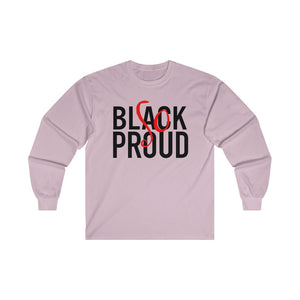Black So Proud Adult Female Ultra Cotton Long Sleeve Tee in White, Gold, Irish Green, Carolina Blue, Light Pink, Red