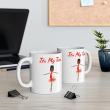 Load image into Gallery viewer, Red It’s My Turn Mug 11oz
