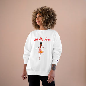 Red It’s My Turn Adult Female Champion Sweatshirt (5 Colors)