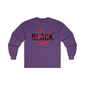 Black My Favorite Color Adult Male Ultra Cotton Long Sleeve Tee in White, Gold, Sport Grey, Dark Chocolate, Ash, Carolina Blue, Royal, Purple