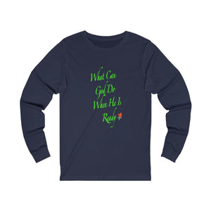 When He Is Ready Adult Female Jersey Long Sleeve Tee in White, Black, Dark Grey, Dark Grey Heather, Navy, Cardinal