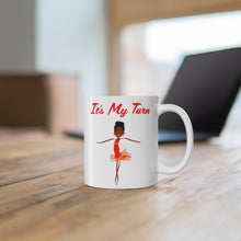 Load image into Gallery viewer, Red It’s My Turn Mug 11oz
