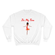Load image into Gallery viewer, Red It’s My Turn Adult Female Champion Sweatshirt (5 Colors)
