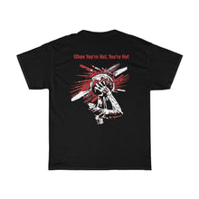 Load image into Gallery viewer, You’re Hot Dark Red Adult Male Heavy Cotton Tee in 11 Colors
