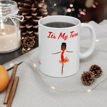 Load image into Gallery viewer, Red It’s My Turn Mug 11oz
