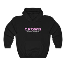 Load image into Gallery viewer, Crown I Shall Wear Adult Female Heavy Blend™ Hooded Sweatshirt
