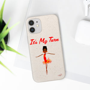 Red It’s My Turn Biodegradable Phone Case (5 - iPhone sizes and 3 - Samsung sizes)